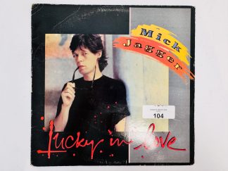 Lote #104 – Disco de vinilo, Mick Jagger «Lucky in love»